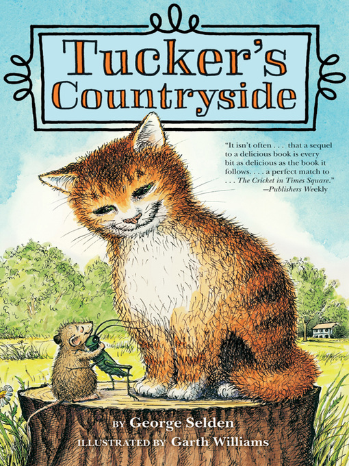 Title details for Tucker's Countryside by George Selden - Wait list